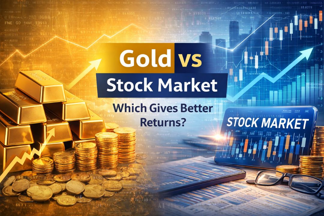 Gold vs Stock Market: Which Gives Better Returns?
